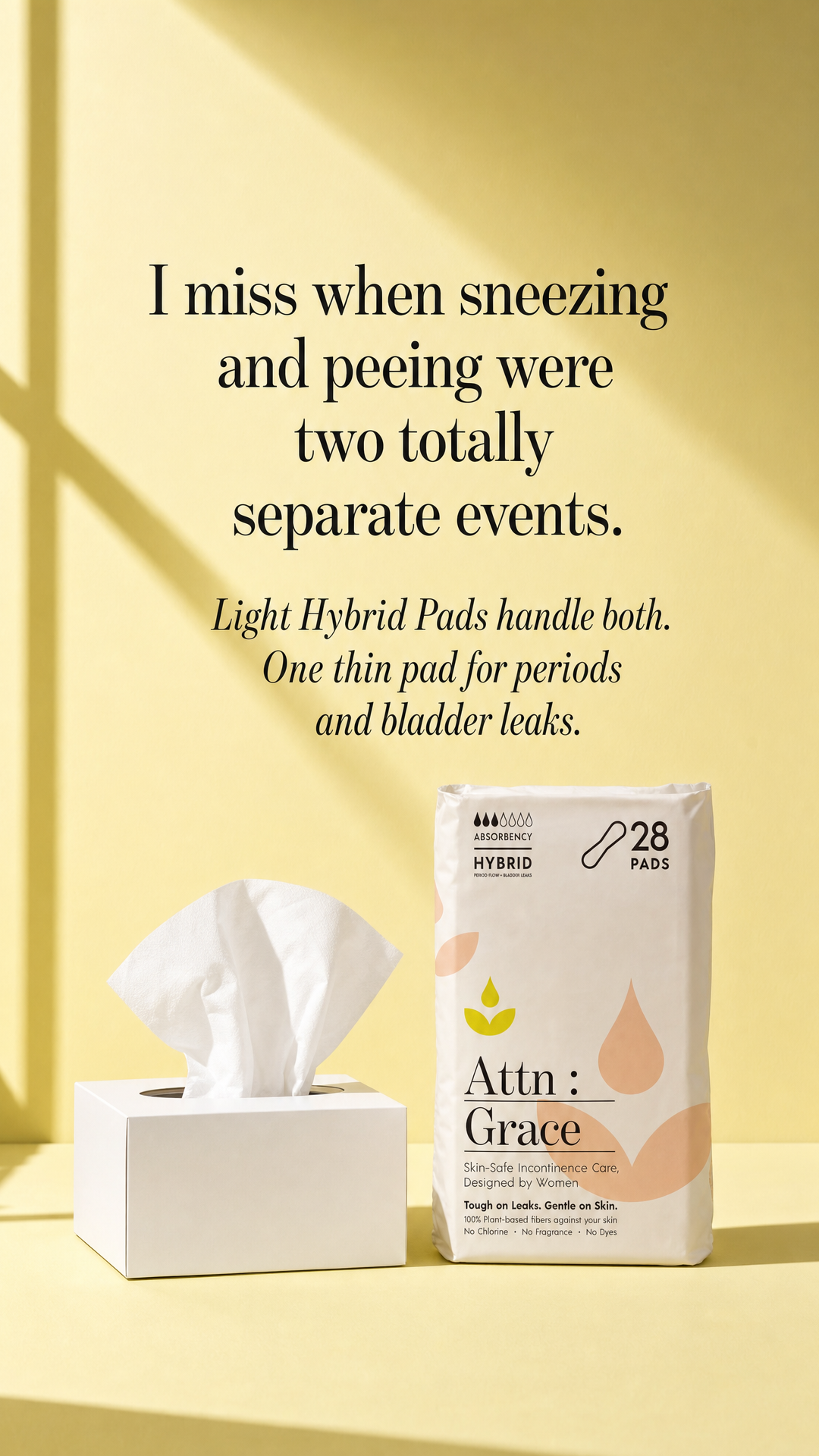 13. Poster: I miss when sneezing and peeing were two totally separate events